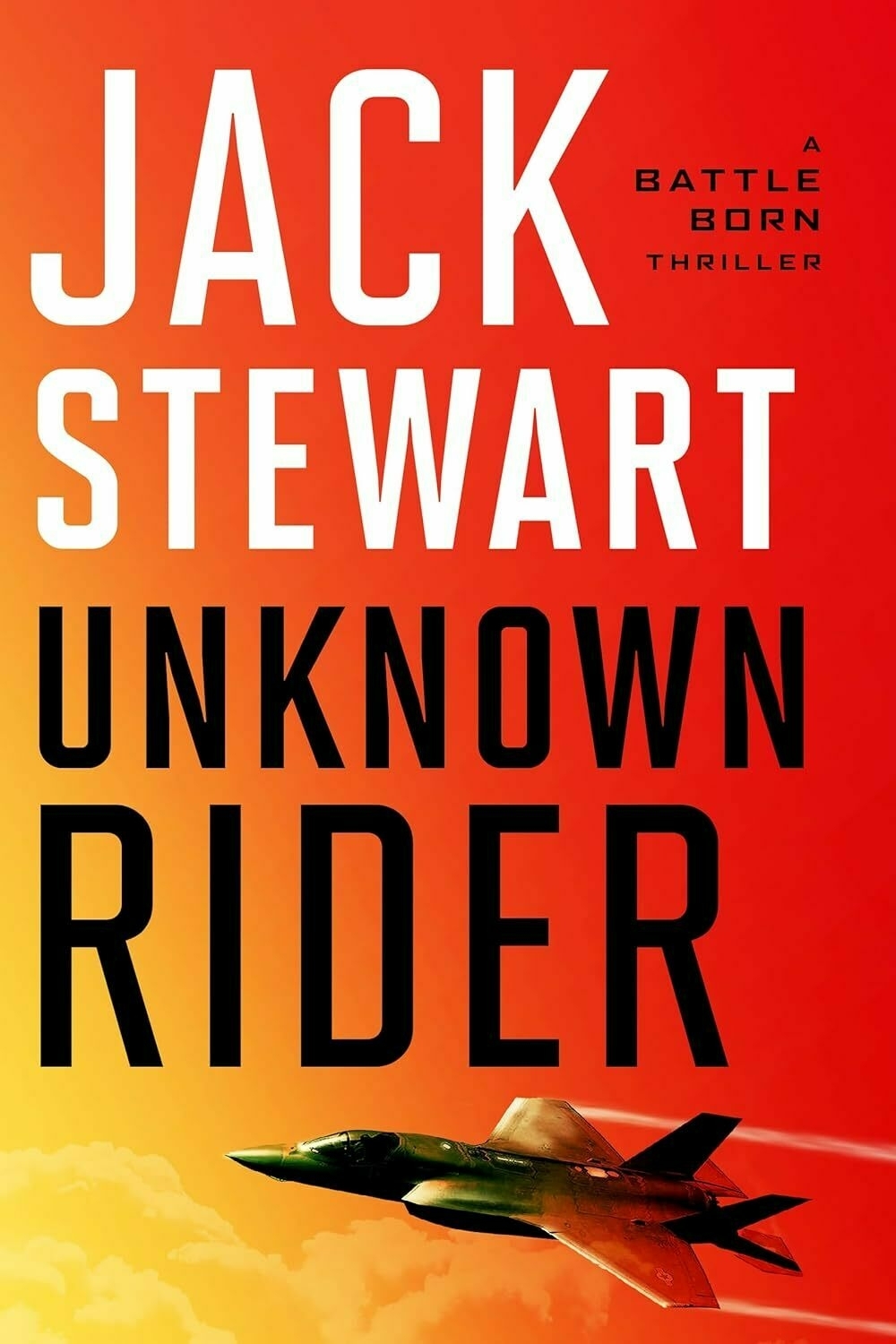 Cover art for Jack Stewart's book Unknown Rider